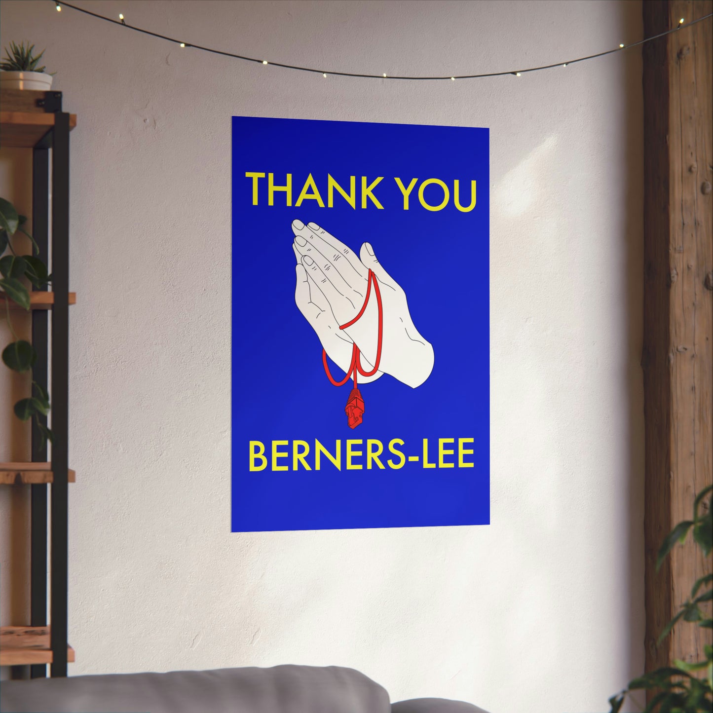 Thank You, Berners-Lee Poster